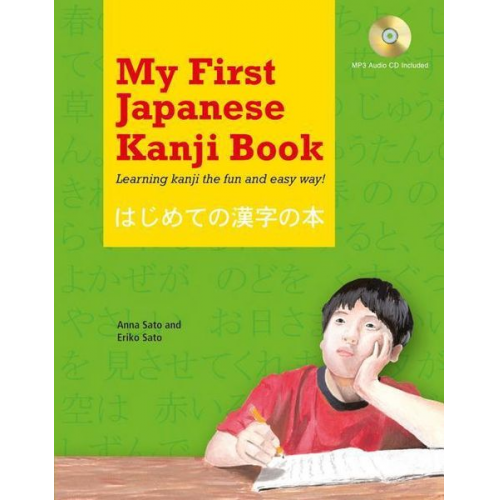 Eriko Sato Anna Sato - My First Japanese Kanji Book