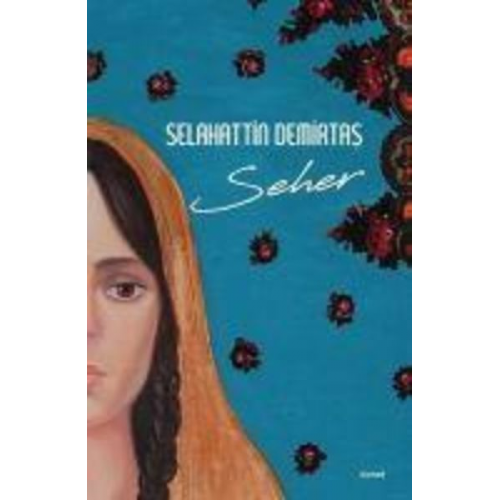 Selahattin Demirtas - Seher