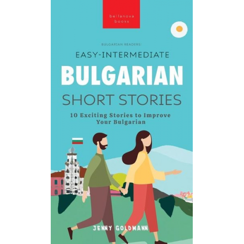 Jenny Goldmann - Easy-Intermediate Bulgarian Short Stories