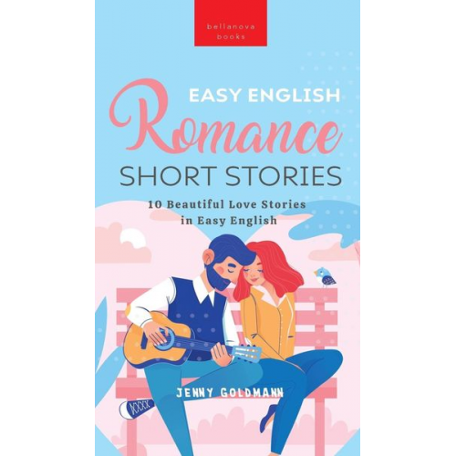 Jenny Kellett - Easy English Romance Short Stories