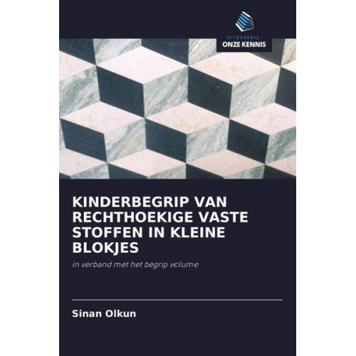 Sinan Olkun - Olkun, S: Kinderbegrip Van Rechthoekige Vaste Stoffen in Kle