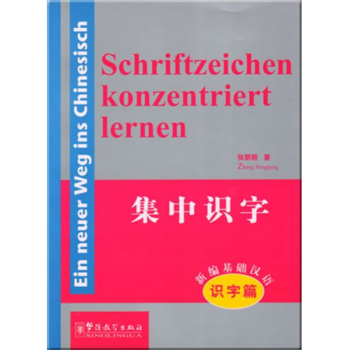 Pengpeng Zhang - Ein neuer Weg ins Chinesisch