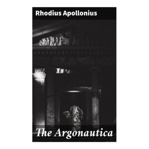 Apollonios Rhodos - The Argonautica