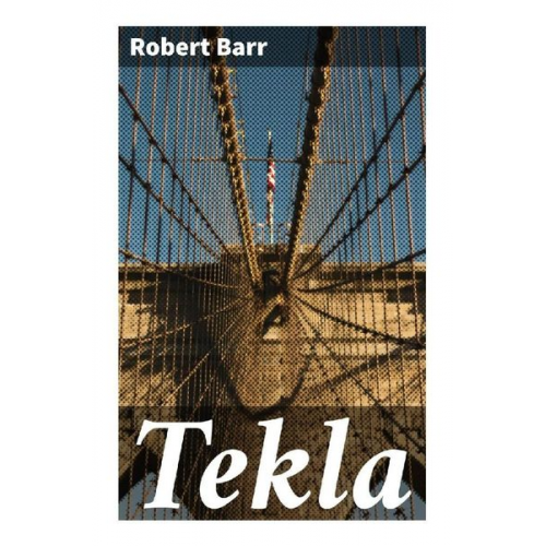 Robert Barr - Tekla