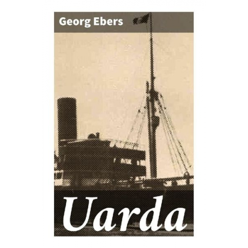 Georg Ebers - Uarda