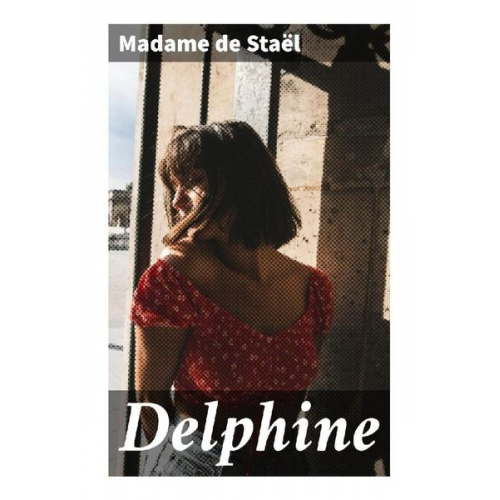 Germaine de Staël - Delphine