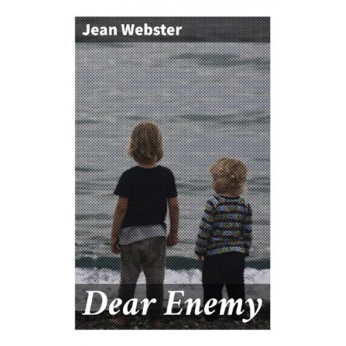 Jean Webster - Dear Enemy