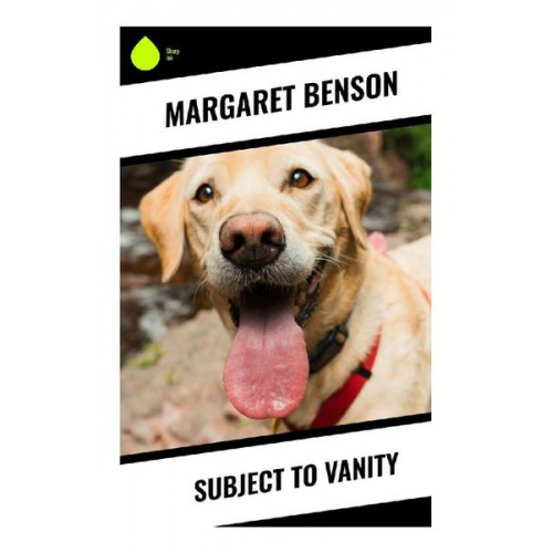 Margaret Benson - Subject to Vanity
