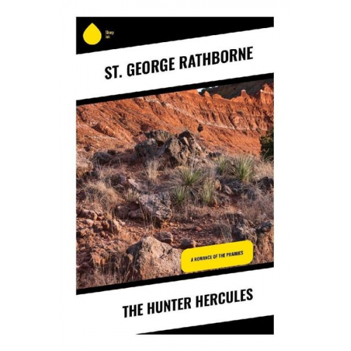 St. George Rathborne - The Hunter Hercules