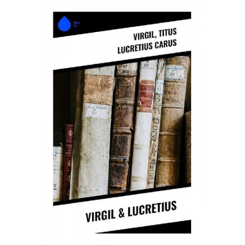 Virgil Titus Lucretius Carus - Virgil & Lucretius