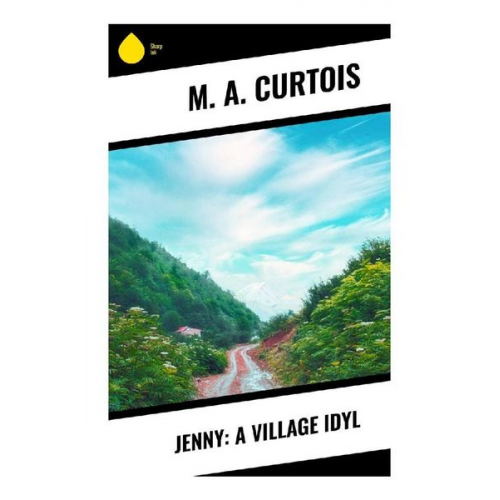 Curtois - Jenny: A Village Idyl