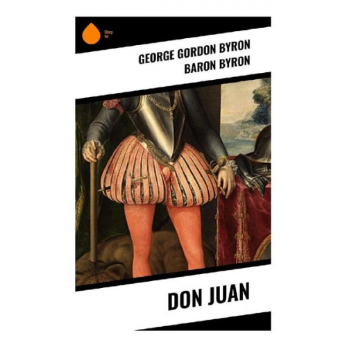 Baron Byron George Gordon Byron - Don Juan