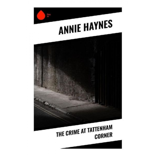 Annie Haynes - The Crime at Tattenham Corner