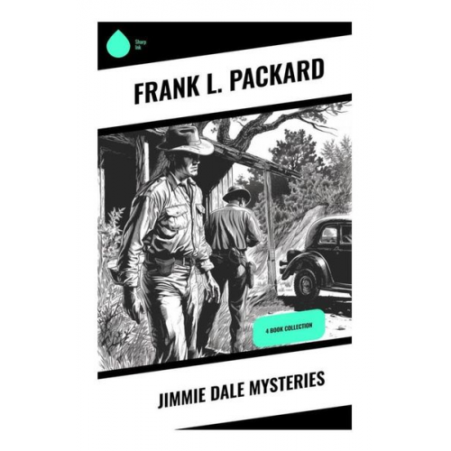 Frank L. Packard - Jimmie Dale Mysteries