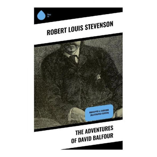 Robert Louis Stevenson - The Adventures of David Balfour