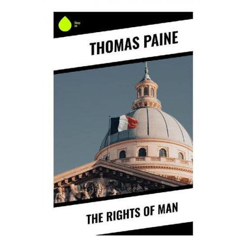 Thomas Paine - The Rights of Man