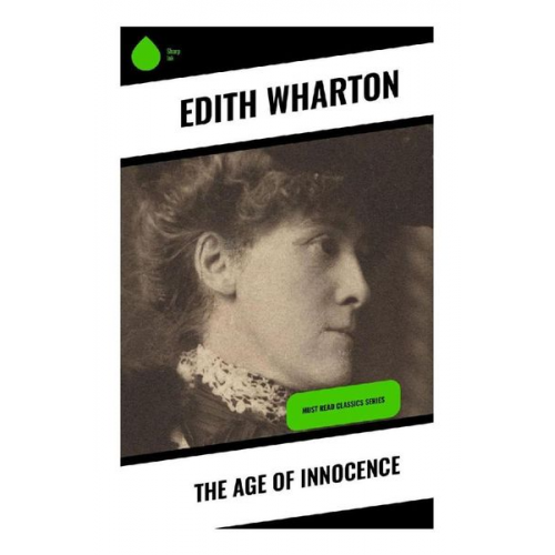 Edith Wharton - The Age of Innocence