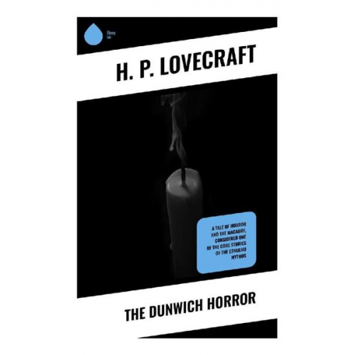 Howard Philips Lovecraft - The Dunwich Horror