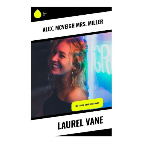 Mrs. Alex. McVeigh Miller - Laurel Vane