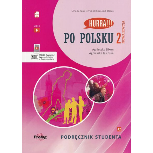 Malgorzata Malolepsza Aneta Szymkiewicz - HURRA!!! PO POLSKU 2 Podrecznik Studenta. Nowa Edycja