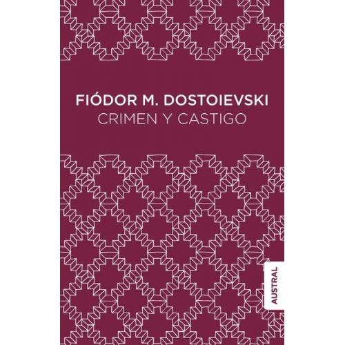 Fjodor M. Dostojewski - Crimen y castigo