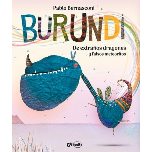 Pablo Bernasconi - Burundi: de Extraños Dragones Y Falsos Meteoritos