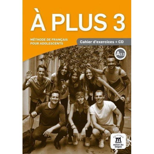 A plus 3 - Cahier d'exercices + audio download (A2.2)