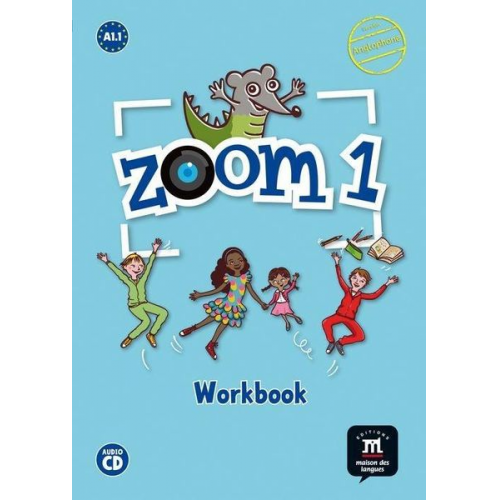 Caroline Jonville Manuela Ferreira Pinto Catherine . . . [et al. Jonville - Zoom 1 : workbook