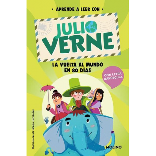 Jules Verne Shia Green - Phonics in Spanish-Aprende a Leer Con Verne: La Vuelta Al Mundo En 80 Días / PHO Nics in Spanish-Around the World in 80 Days