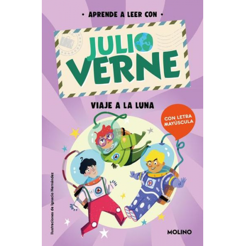 Jules Verne Shia Green - Phonics in Spanish-Aprende a Leer Con Verne: Viaje a la Luna / Phonics in Spanis H - Journey to the Moon