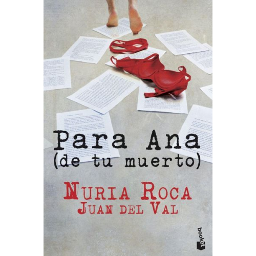 Nuria Roca Juan Del Val - Para Ana (de tu muerto)