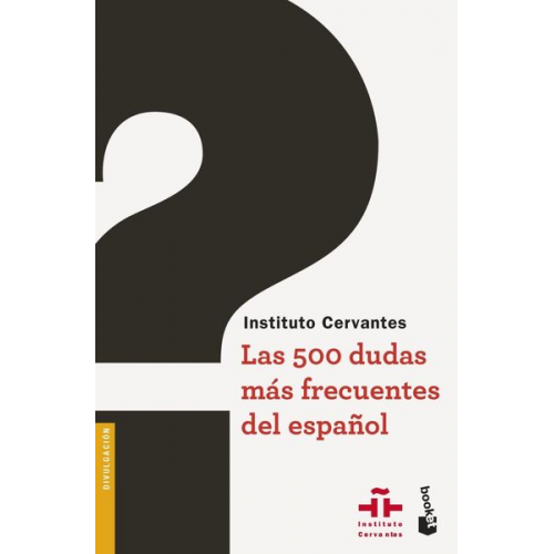 Instituto Cervantes - Las 500 dudas más frecuentes del español