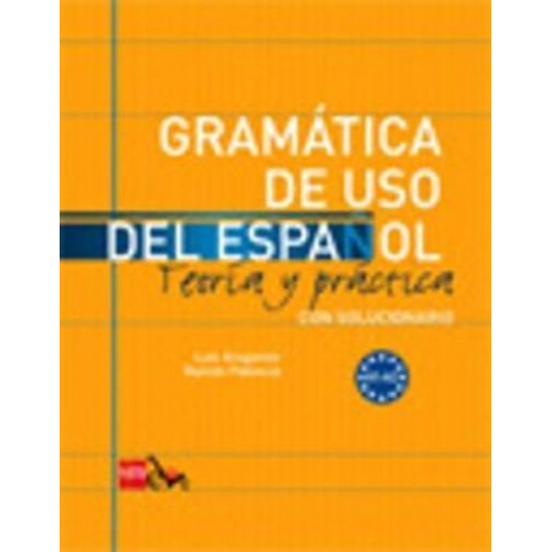 Ramón Palencia del Burgo Luis Aragonés Fernández - Gramática de uso del español : teoría y práctica