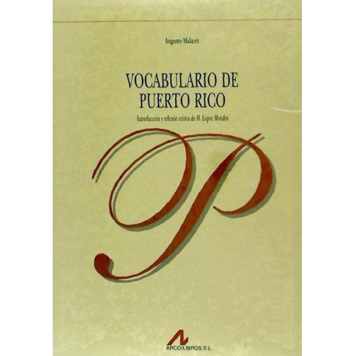 Augusto Malaret - Vocabulario de Puerto Rico