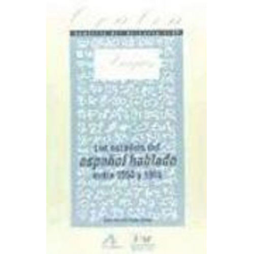 Luis Cortés Rodríguez - Los estudios del español hablado entre 1950 y 1999