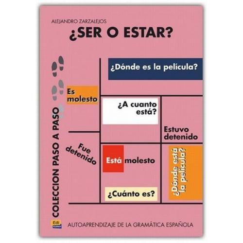 Alejandro R. Zarzalejos Alonso María Luisa . . . [et al. Coronado González - Ser o estar : autoaprendizaje de la gramática española