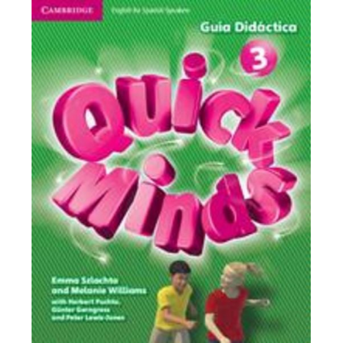 Emma Szlachta Melanie Williams - Quick Minds Level 3 Guía Didáctica