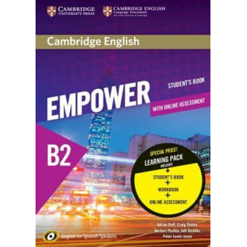 Adrian Doff Craig Thaine Herbert Puchta Jeff Stranks Peter Lewis-Jones - Cambridge English Empower for Spanish Speakers B2 Learning Pack (Student's Book with Online Assessment and Practice and Workbook)