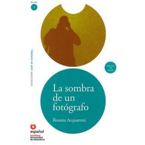 Rosana Acquaroni - La Sombra de un Fotografo [With CD (Audio)] = The Shadow of a Photographer