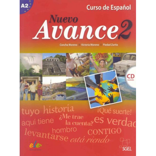 Piedad Zurita Victoria Moreno Concha Moreno - Nuevo avance 2, cuaderno del alumno. Nivel Básico