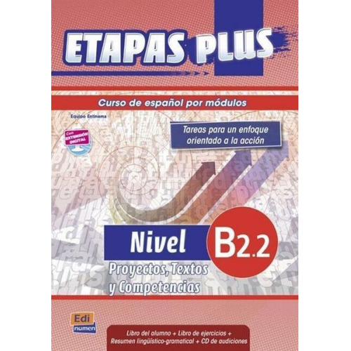 Etapas Plus B2.2: proyectos, textos y Competencias.