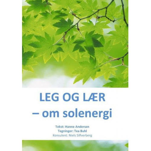 Hanne Andersen Niels Silfverberg - Leg og lær