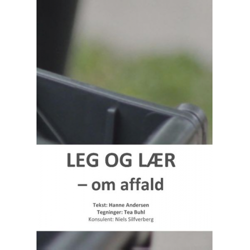 Hanne Andersen Niels Silfverberg - Leg og lær