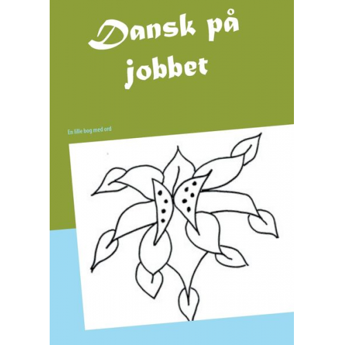 Lone Rytsel - Dansk på jobbet