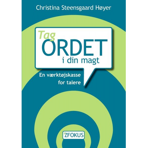 Christina Steensgaard Høyer - Tag ordet i din magt