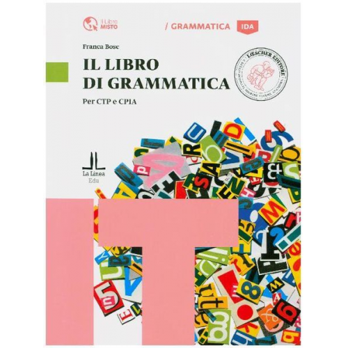 Franca Bosc - Libro di grammatica : per CILS, CPC