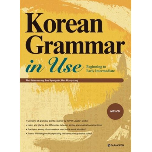 Jean-myung Ahn Kyung-ah Lee Hoo-young Han - Korean Grammar in Use - Beginning to Intermediate