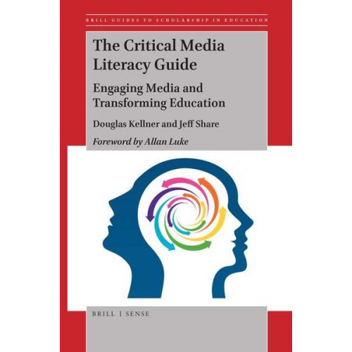 Douglas Kellner Jeff Share - The Critical Media Literacy Guide