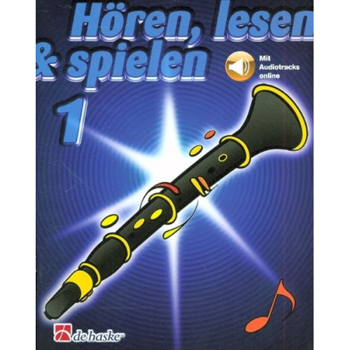 Joop Boerstoel Jaap Kastelein - Hoeren, lesen & spielen 1 Klarinette (Oehler)