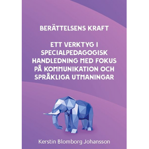 Kerstin Blomborg Johansson - Berättelsens kraft